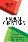 Rules for Radical Christians