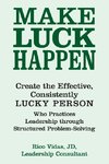 Make Luck Happen