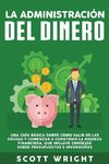 La administración del dinero