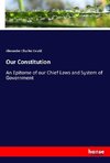 Our Constitution