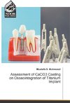 Assessment of CaCO3 Coating on Osseointegration of Titanium lmplant