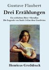 Drei Erzählungen (Großdruck)