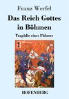 Das Reich Gottes in Böhmen