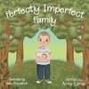 Perfectly Imperfect Family