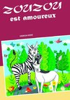 Zouzou est amoureux