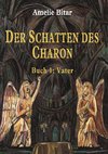 DER SCHATTEN DES CHARON