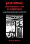 Jasenovac und der Holocaust in Jugoslawien