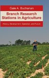 Branch Research Stations in Agriculture