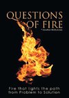 Questions of Fire