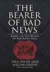 The Bearer of Bad News