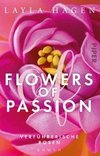 Flowers of Passion - Verführerische Rosen