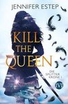 Kill the Queen