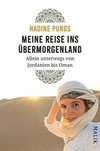 Meine Reise ins Übermorgenland