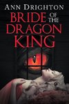 Bride of the Dragon King