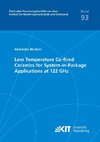 Low Temperature Co-fired Ceramics for System-in-Package Applications at 122 GHz