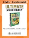 LEVEL 1 Supplemental - Ultimate Music Theory