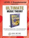 LEVEL 2 Supplemental Answer Book - Ultimate Music Theory