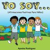 Yo Soy...Afirmaciones Positivas Para Niños