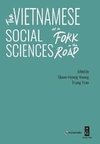 The Vietnamese Social Sciences at a Fork in the Road