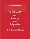 Im Würgegriff von Migration und Integration