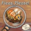 Fleas, Please!