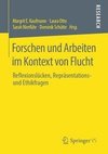 Forschen und Arbeiten im Kontext von Flucht