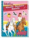 Bibi & Tina -  Rätseln - Stickern - Basteln