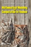 Mathematical Modeling and Computation in Finance