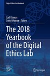 The 2018 Yearbook of the Digital Ethics Lab