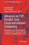 Advances on P2P, Parallel, Grid, Cloud and Internet Computing