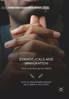 Evangelicals and Immigration