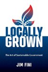 Locally Grown