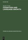 Cognition and Language Growth