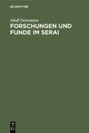 Forschungen und Funde im Serai