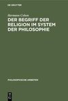 Der Begriff der Religion im System der Philosophie