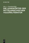 Die Lehnwörter der mittelgriechischen Vulgärliteratur