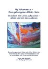 My Aloneness - Das gelungene Allein-Sein