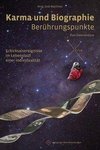 Karma und Biographie - Berührungspunkte