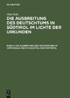 Die Ausbreitung des Deutschtums in Südtirol im Lichte der Urkunden, Band 4, Die Ausbreitung des Deutschtums im Vintschgau und im Eisacktal und Pustertal