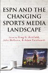 ESPN and the Changing Sports Media Landscape