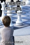 A Chequered Childhood