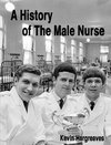 A History of The Male Nurse