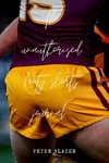 The unauthorised footy shorts journal