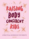 Raising Body Confident Kids