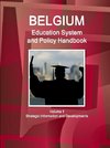 Belgium Education System and Policy Handbook Volume 1 Strategic Information and Developments