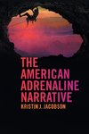 American Adrenaline Narrative