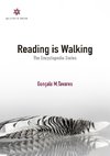 Reading is Walking