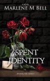 Spent Identity