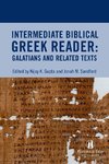 Intermediate Biblical Greek Reader