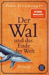 Der Wal und das Ende der Welt